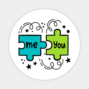 Me you puzzle Magnet